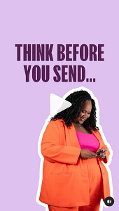 think before you send